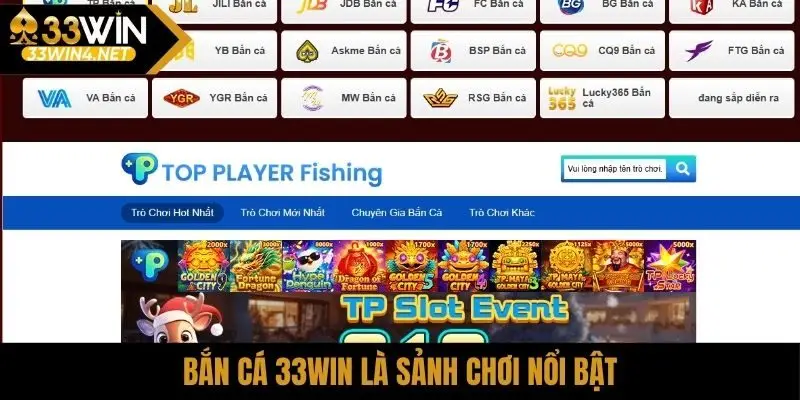 Bắn cá 33Win là sảnh chơi nổi bật
