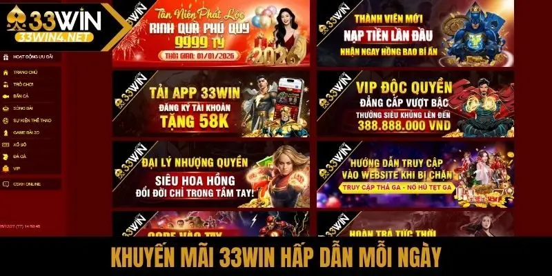Khuyến mãi 33Win hấp dẫn mỗi ngày