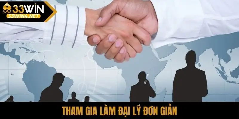 Tham gia làm đại lý đơn giản
